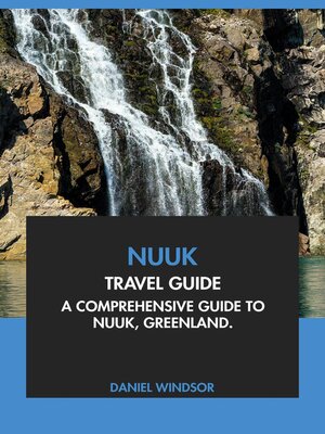 cover image of Nuuk Travel Guide